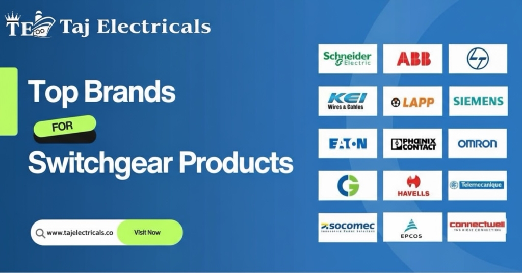 Graphic showcasing top switchgear brands available at Taj Electricals, including logos of Schneider Electric, ABB, Siemens, and more on a blue background. Buy Switchgear Online India: The best Suppliers